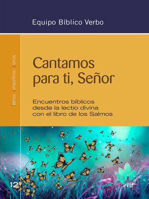 cover image of Cantamos para ti, Señor